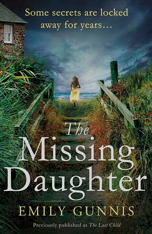 The Missing Daughter by Emily Gunnis