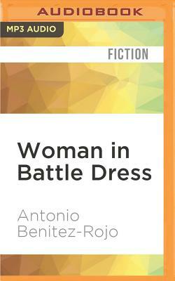 Woman in Battle Dress by Antonio Benitez-Rojo