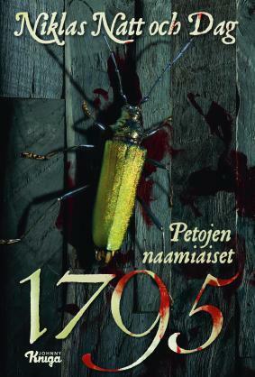 1795: Petojen naamiaiset by Niklas Natt och Dag