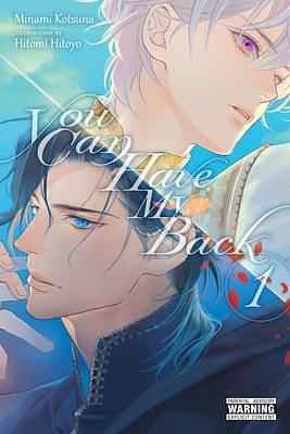 You Can Have My Back (Light Novel), Vol. 1 by Minami Kotsuna