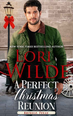 A Perfect Christmas Reunion by Lori Wilde