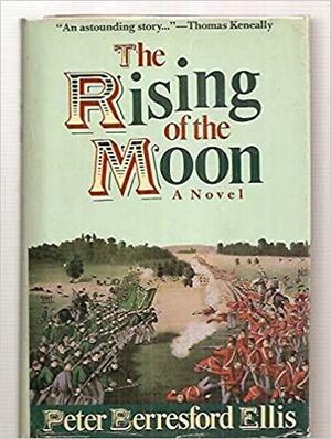 The Rising of the Moon by Peter Berresford Ellis