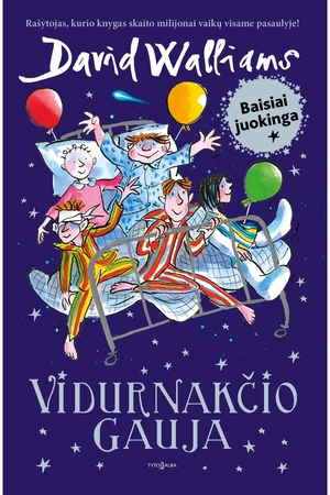 Vidurnakčio gauja by David Walliams