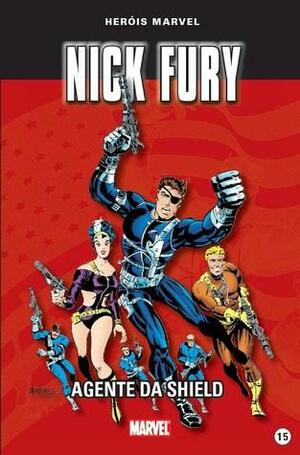 Nick Fury: Agente da S.H.I.E.L.D. by Jim Steranko, Roy Thomas, Stan Lee