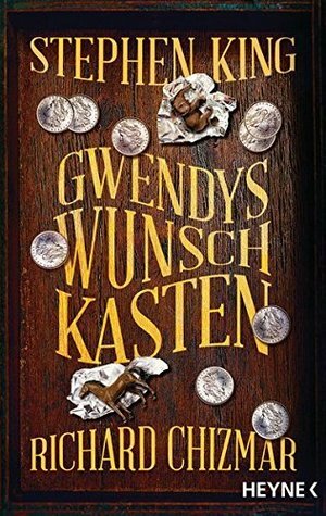 Gwendys Wunschkasten by Stephen King, Richard Chizmar, Ulrich Blumenbach
