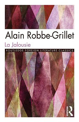 La Jalousie by Alain Robbe-Grillet