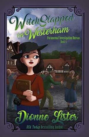 WitchSlapped in Westerham by Dionne Lister