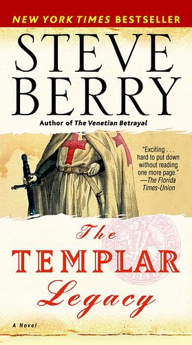 The Templar Legacy by Steve Berry