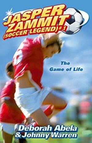 The Game of Life by Deborah Abela, Johnny Warren