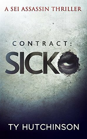 Contract: Sicko by Ty Hutchinson