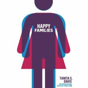 Happy Families by Tanita S. Davis