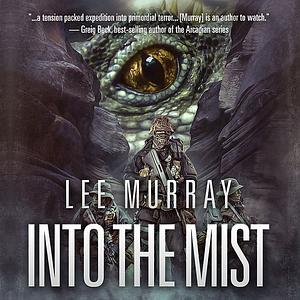 Into the Mist by Lee Murray