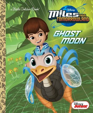 Ghost Moon by Lauren Forte, The Walt Disney Company