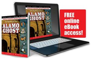 The Mystery of the Alamo Ghost by Carole Marsh