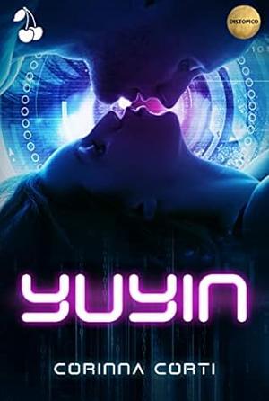 Yuyin by Corinna Corti, Corinna Corti