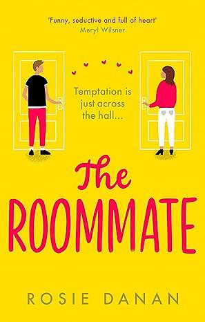 The Roommate by Rosie Danan