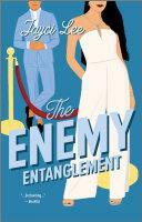 The Enemy Entanglement by Jayci Lee