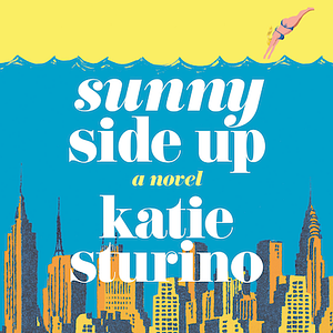 Sunny Side Up by Katie Sturino