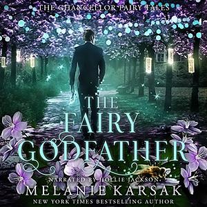 The Fairy Godfather by Melanie Karsak