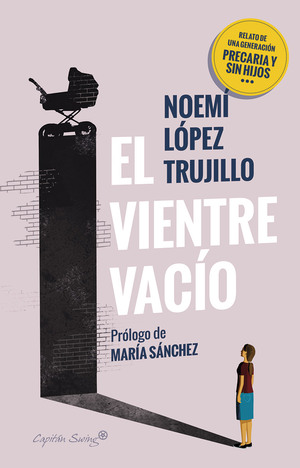 El vientre vacío by Noemí López Trujillo