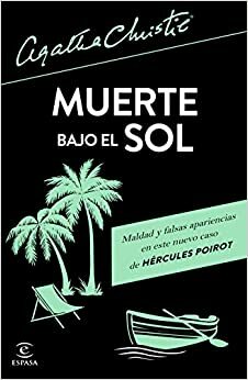 Muerte bajo el sol by Agatha Christie