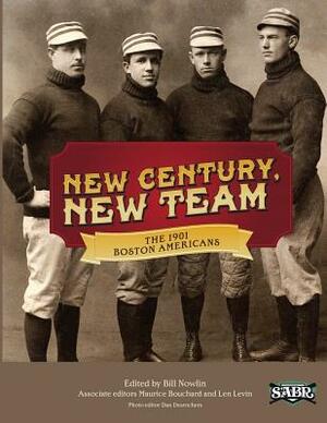 New Century, New Team: The 1901 Boston Americans by 