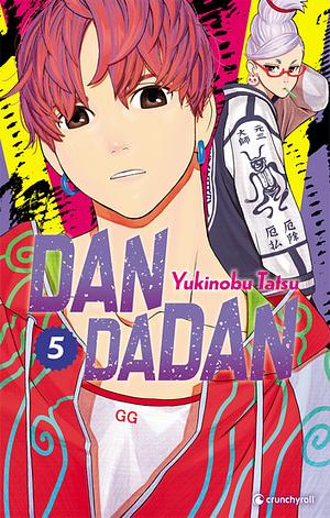 Dandadan T05 by Yukinobu Tatsu