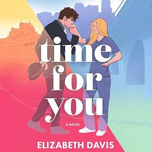 Time For You by Elizabeth Davis