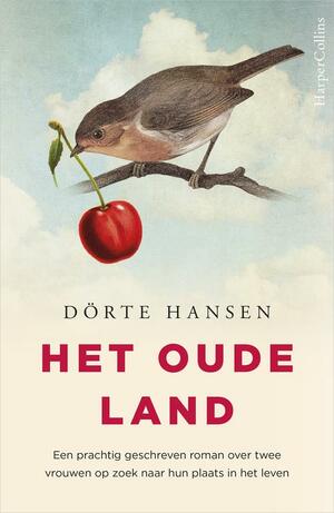 Het oude land by Dörte Hansen