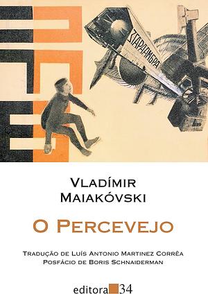 The bedbug by Max Hayward, Vladimir Mayakovsky