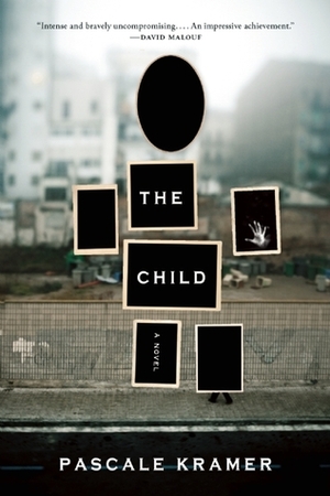 The Child by Pascale Kramer, Tamsin Black