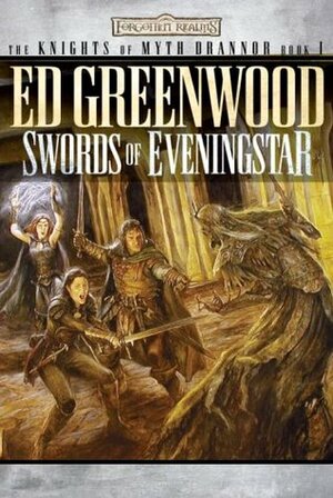 Swords of Eveningstar by Ed Greenwood