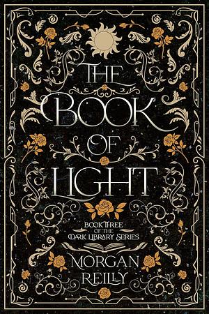 The Book of Light by Morgan Reilly