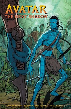 Avatar: The Next Shadow by Josh Hood, Jeremy Barlow, Wes Dzioba