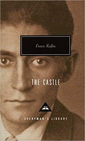 The Castle by Franz Kafka