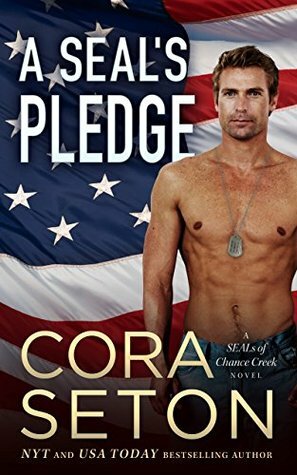 A SEAL's Pledge by Cora Seton