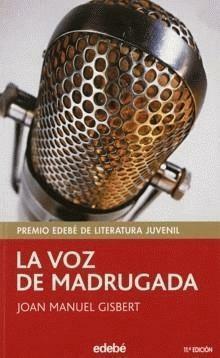 La voz de Madrugada by Mabel Piérola, Joan Manuel Gisbert