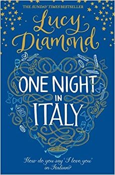 One Night in Italy by Lucy Diamond