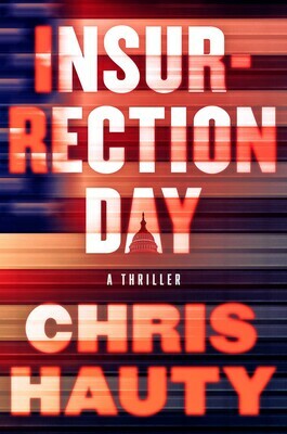 Insurrection Day by Chris Hauty