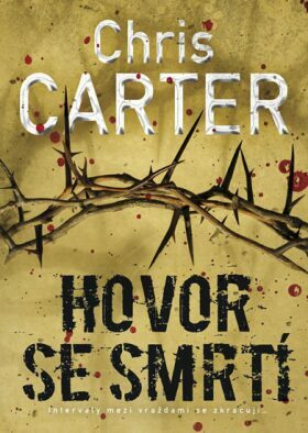 Hovor se smrtí by Chris Carter