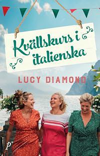 Kvällskurs i italienska by Lucy Diamond