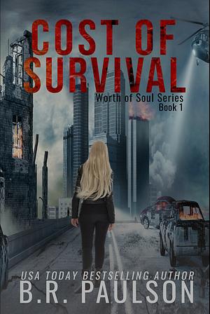 Cost of  Survival by Bonnie R. Paulson