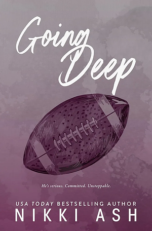 Going Deep by Nikki Ash