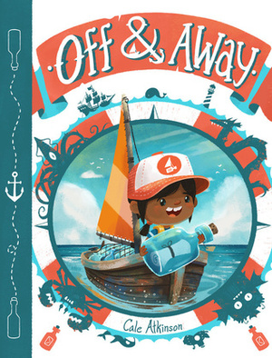 Off & Away by Cale Atkinson