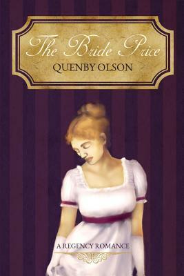 The Bride Price by Quenby Olson