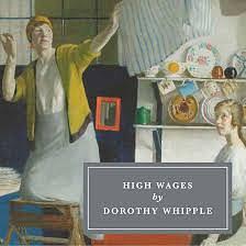 High Wages by Dorothy Whipple