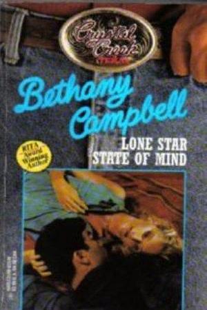 Lone Star State of Mind by Bethany Campbell