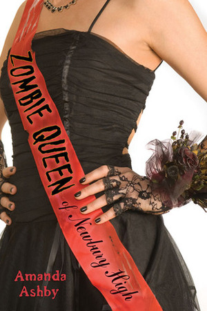 Zombie Queen of Newbury High by Amanda Ashby