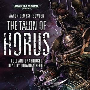 The Talon of Horus by Aaron Dembski-Bowden