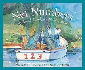 Net Numbers: A South Carolina Numbers Book by Carol Crane